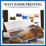 Matt Paper Printing