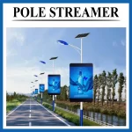 Pole Streamer Printing And Outdoor Fitting